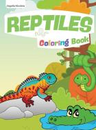 Reptiles Coloring Book di Angella Nicoleta edito da Angella Nicoleta