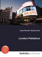 London Palladium edito da Book On Demand Ltd.