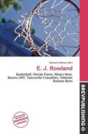 E. J. Rowland edito da Brev Publishing