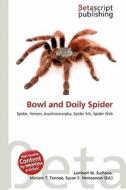Bowl and Doily Spider edito da Betascript Publishing