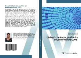 Diabetische Retinopathie im BIOinformatikSCOPE di Umadevi Subramanian, Rajakumar Sundaram edito da AV Akademikerverlag