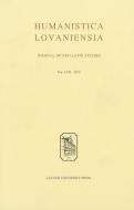 Humanistica Lovaniensia edito da Leuven University Press