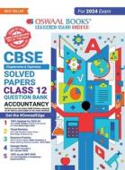 Oswaal CBSE Class 12 Accountancy Question Bank 2023-24 Book di Oswaal Editorial Board edito da Oswaal Books And Learning Pvt Ltd