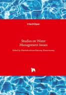 Studies on Water Management Issues di MUTHUKRI KUMARASAMY edito da IntechOpen