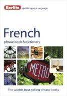Berlitz: French Phrase Book & Dictionary di APA Publications Limited edito da Berlitz Publishing Company