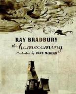 The Homecoming di Ray Bradbury edito da Collins Design