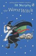 The Worst Witch di Jill Murphy edito da Puffin Bks