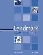 Landmark Advanced: Advanced: Workbook (without Key) di Barbara Stewart edito da Oxford University Press