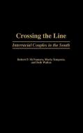 Crossing the Line di Robert P. McNamara, Maria Tempenis, Beth Walton edito da Greenwood Press