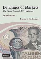 Dynamics of Markets di Joseph L. McCauley edito da Cambridge University Press