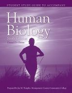 Ssg- Human Biology 6e Student Study Guide di Daniel D. Chiras, Chiras edito da JONES & BARTLETT PUB INC