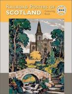 Railroad Posters of Scotland Colouring Book edito da Pomegranate Communications
