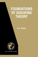 Foundations of Queueing Theory di N. U. Prabhu edito da Springer US