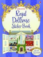 Royal Dollhouse Sticker Book edito da Usborne Books