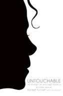 Untouchable: The Strange Life and Tragic Death of Michael Jackson di Randall Sullivan edito da Grove Press