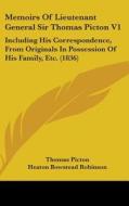 Memoirs Of Lieutenant General Sir Thomas Picton V1 di Thomas Picton edito da Kessinger Publishing Co