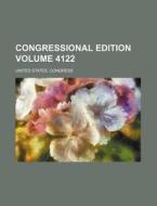 Congressional Edition Volume 4122 di United States Congress edito da Rarebooksclub.com