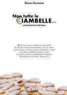 Non Tutte Le Ciambelle... di Daniele Salamone edito da Lulu.com