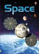 Space di Louie Stowell edito da Usborne Publishing Ltd