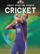 Great Sporting Events: Cricket di Clive Gifford edito da Hachette Children's Group