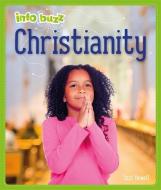 Info Buzz: Religion: Christianity di Izzi Howell edito da Hachette Children's Group
