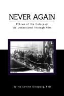 Never Again di Sylvia Levine Phd Ginsparg edito da Xlibris