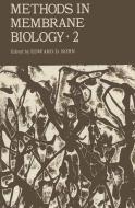 Methods in Membrane Biology di Edward D. Korn edito da Springer US