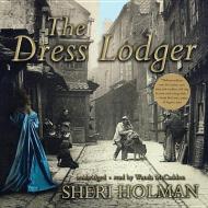 The Dress Lodger di Sheri Holman edito da Blackstone Audiobooks