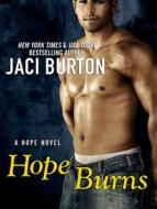 Hope Burns di Jaci Burton edito da Tantor Audio