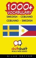 1000+ SWEDISH - CEBUANO CEBUANO - SWEDIS di GILAD SOFFER edito da LIGHTNING SOURCE UK LTD