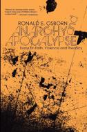 Anarchy and Apocalypse di Ronald E. Osborn edito da Cascade Books