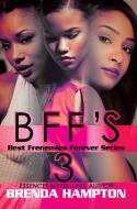 Bff's 3 di Brenda Hampton edito da URBAN BOOKS