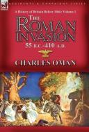 A History of Britain Before 1066-Volume 1 di Charles Oman edito da LEONAUR