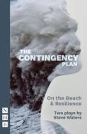 Contingency Plan di Steve Waters edito da NICK HERN BOOKS