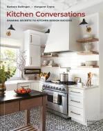 Kitchen Conversations di Barbara Ballinger, Margaret Crane edito da Images Publishing Group Pty Ltd