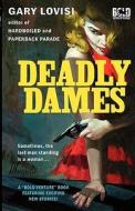 Deadly Dames edito da Marietta Publishing