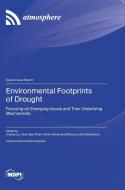 Environmental Footprints of Drought edito da MDPI AG