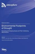 Environmental Footprints of Drought edito da MDPI AG