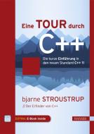 Eine Tour durch C++ di Bjarne Stroustrup edito da Hanser Fachbuchverlag