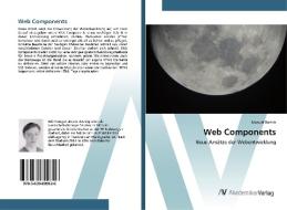 Web Components di Manuel Bartels edito da AV Akademikerverlag