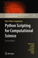 Python Scripting For Computational Science di Hans Petter Langtangen edito da Springer-verlag Berlin And Heidelberg Gmbh & Co. Kg