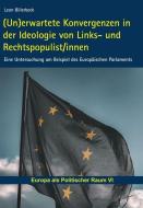 (Un)erwartete Konvergenzen in der Ideologie von Links- und Rechtspopulist/innen di Leon Billerbeck edito da Lit Verlag