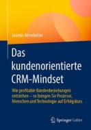 Das CRM-Mindset di Jasmin Altenhofen edito da Springer-Verlag GmbH