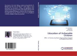 Education of Vulnerable Children di Winston Matere, Judah Ndiku, Kennedy Bota edito da LAP Lambert Academic Publishing