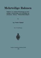 Mehrteilige Rahmen di Gustav Spiegel edito da Springer Berlin Heidelberg