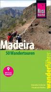 Reise Know-How Wanderführer Madeira (50 Wandertouren) di Daniela Schetar, Friedrich Köthe edito da Reise Know-How Rump GmbH