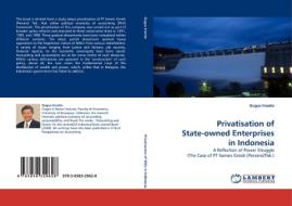 Privatisation of State-owned Enterprises in Indonesia di Gugus Irianto edito da LAP Lambert Acad. Publ.