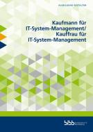 Kaufmann für IT-System-Management/Kauffrau für IT-System-Management di Gerd Blachnik edito da Budrich