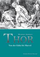 Thor di Martin Arnold edito da Edition Roter Drache