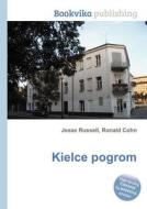 Kielce Pogrom di Jesse Russell, Ronald Cohn edito da Book On Demand Ltd.